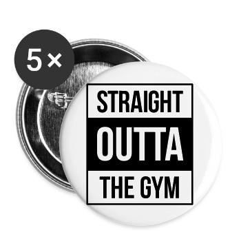 straight outta the gym - Buttons large 2.2''/56 mm (5-pack) - white - Front