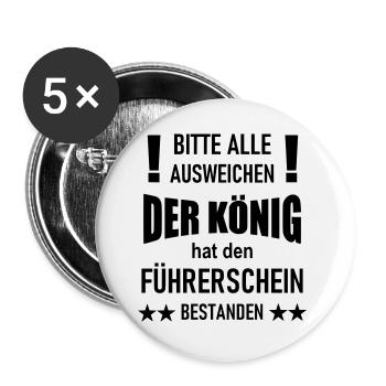 König hat Führerschein bestanden - Buttons groß 56 mm (5er Pack) - Weiß - Vorne