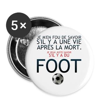 vie apres mort humour football savoir citation - Lot de 5 grands badges (56 mm) - blanc - Devant