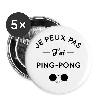 Je peux pas j'ai ping-pong - Lot de 5 grands badges (56 mm) - blanc - Devant