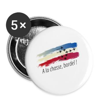 A la chasse, bordel ! - Lot de 5 grands badges (56 mm) - blanc - Devant