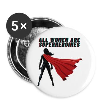 Toutes les femmes sont des héroïnes - Lot de 5 grands badges (56 mm) - blanc - Devant