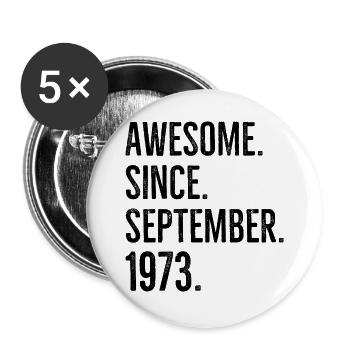 Großartig seit September 1973 - Buttons groß 56 mm (5er Pack) - Weiß - Vorne