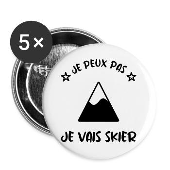 JE PEUX PAS. SKIER. SKI. RAQUETTE. SNOW. SNOWBOARD - Lot de 5 grands badges (56 mm) - blanc - Devant