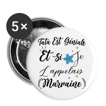 Tata est génial et si je l'appelais marraine bébé - Lot de 5 grands badges (56 mm) - blanc - Devant