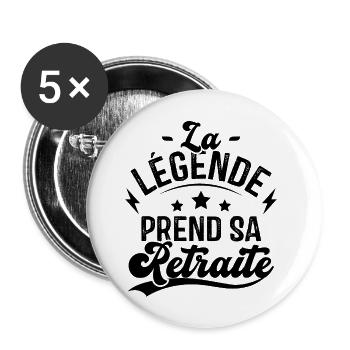 La Légende Prend Sa Retraite - Lot de 5 grands badges (56 mm) - blanc - Devant