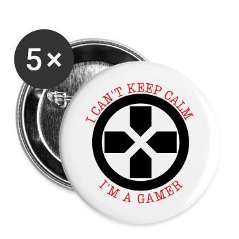 I cant calm - I'm a gamer Tshirt for real gamblers - Buttons large 2.2''/56 mm (5-pack) - white - Front