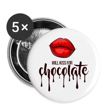 Will kiss for chocolate - Buttons large 2.2''/56 mm (5-pack) - white - Front