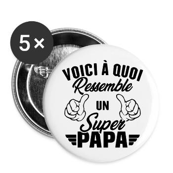 Voici à quoi ressemble un super papa - Lot de 5 grands badges (56 mm) - blanc - Devant
