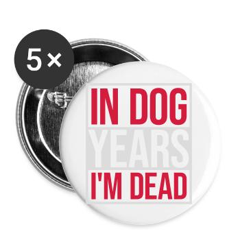 in dog years Dead - Buttons large 2.2''/56 mm (5-pack) - white - Front