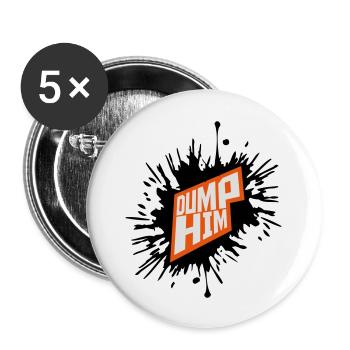 dump him Zitat Logo - Buttons groß 56 mm (5er Pack) - Weiß - Vorne