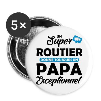 un super routier donne un papa exceptionnel - Lot de 5 grands badges (56 mm) - blanc - Devant