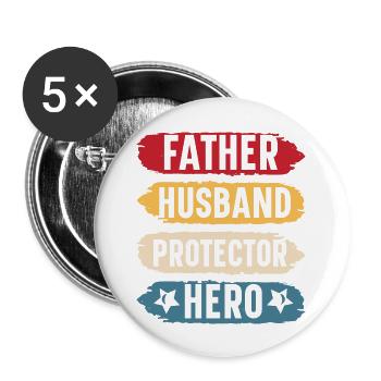 Father husband protector hero original gift - Lot de 5 grands badges (56 mm) - blanc - Devant