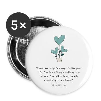 Live life as a miracle - Buttons groß 56 mm (5er Pack) - Weiß - Vorne