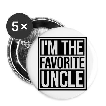 im the favorite uncle - Buttons groß 56 mm (5er Pack) - Weiß - Vorne