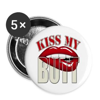 Embrasse mes fesses - avec les lèvres / bouche rouges - Lot de 5 grands badges (56 mm) - blanc - Devant