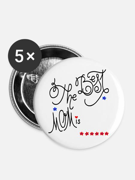 the best Mom, Muttertag - Buttons groß 56 mm (5er Pack) - Weiß