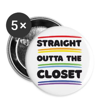 Pride Month - Straight Outta The Closet - Buttons large 2.2''/56 mm (5-pack) - white - Front