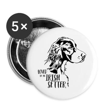 Loved by an Irish Setter Hundespruch Wilsigns - Buttons groß 56 mm (5er Pack) - Weiß - Vorne