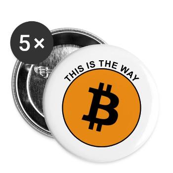 Bitcoin This is the way - Buttons groß 56 mm (5er Pack) - Weiß - Vorne