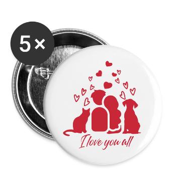 I love you all Tshirt, Kleidung Mode, Valentinstag - Buttons groß 56 mm (5er Pack) - Weiß - Vorne