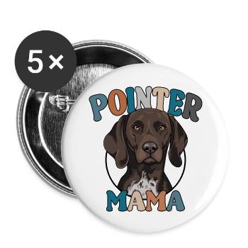 German Shorthaired Pointer Mama GSP Hunde Wilsigns - Buttons groß 56 mm (5er Pack) - Weiß - Vorne