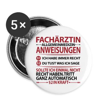 Fachärztin Allgemeinmedizin Lustig mit Spruch - Buttons groß 56 mm (5er Pack) - Weiß - Vorne