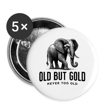 Old but Gold Never Too Old with Elephant - Buttons large 2.2''/56 mm (5-pack) - white - Front