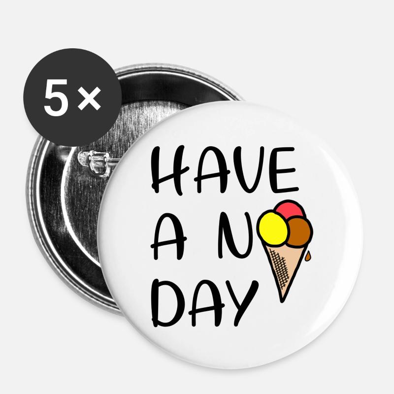Have a nice day - lecker Schlecker - Buttons large 2.2''/56 mm (5-pack) - white