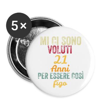 It Took Me 21 Years to Be So Cool - Buttons large 2.2''/56 mm (5-pack) - white - Front