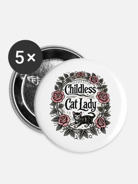 Kinderlose Katzendame - Buttons groß 56 mm (5er Pack) - Weiß