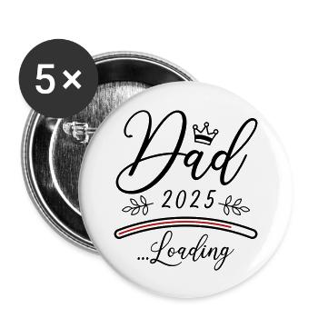 Papa 2025 Loading Papa Dire - Lot de 5 grands badges (56 mm) - blanc - Devant