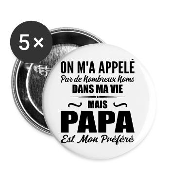 I Got Called But Dad, Father's Day Gift - Buttons large 2.2''/56 mm (5-pack) - white - Front