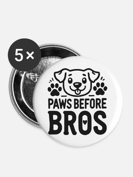 Pfoten vor Bros - Buttons groß 56 mm (5er Pack) - Weiß