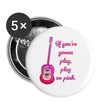 Play On Pink Guitar! Become the Queen of Guitar! - Buttons large 2.2''/56 mm (5-pack) - white - Front
