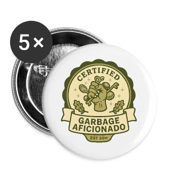 Aficionado certifié des ordures - Lot de 5 grands badges (56 mm) - blanc - Devant