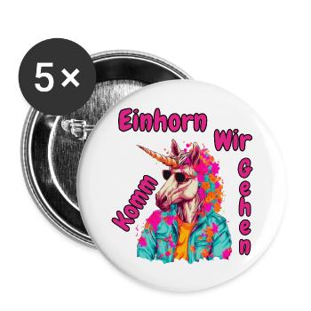 Komm Einhorn wir gehen - Buttons groß 56 mm (5er Pack) - Weiß - Vorne