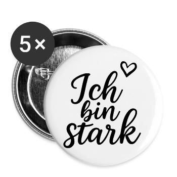 Ich bin stark - Buttons groß 56 mm (5er Pack) - Weiß - Vorne