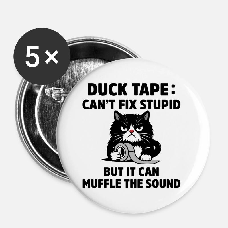 Duct Tape Can’t Fix Stupid Funny Handyman Pun - Buttons large 2.2''/56 mm (5-pack) - white
