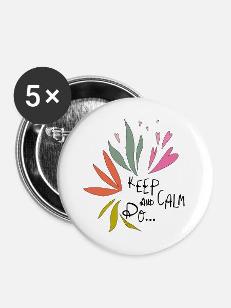 Keep Calm - Buttons groß 56 mm (5er Pack) - Weiß
