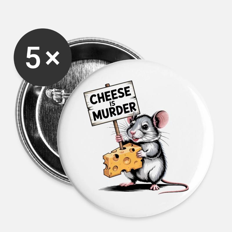 Käse ist die Mördermaus - Buttons groß 56 mm (5er Pack) - Weiß