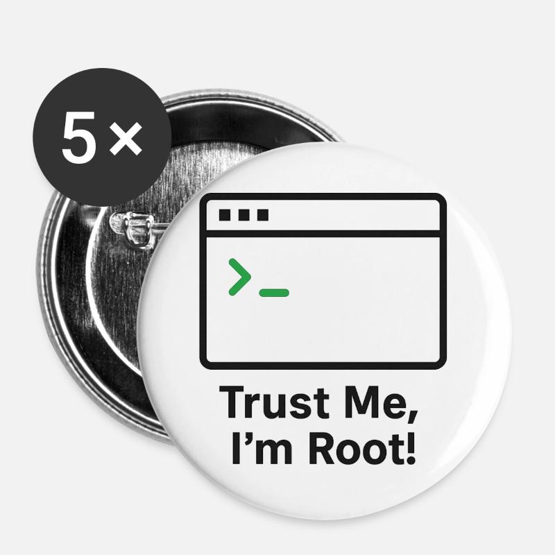 Trust Me I am Root - Buttons large 2.2''/56 mm (5-pack) - white
