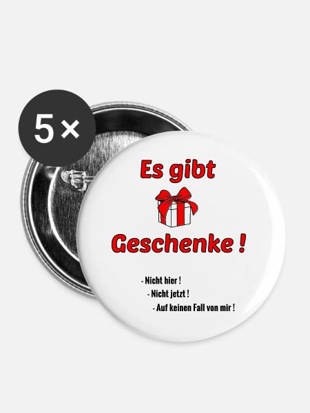 Es gibt Geschenke - Buttons groß 56 mm (5er Pack) - Weiß