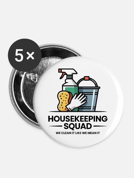 Lustiges Putzen Design - Buttons groß 56 mm (5er Pack) - Weiß