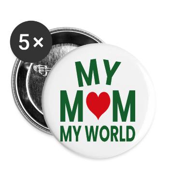 Meine Mutter Meine Welt Liebes Herz - Buttons groß 56 mm (5er Pack) - Weiß - Vorne