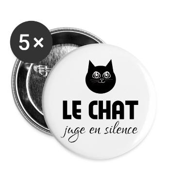 Le chat juge en silence  - Lot de 5 grands badges (56 mm) - blanc - Devant