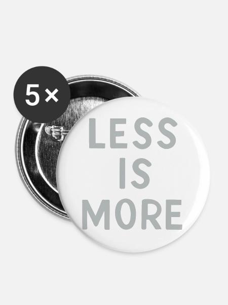 Less Is More - Buttons groß 56 mm (5er Pack) - Weiß