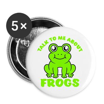 Talk To Me About Frogs Funny Frog Lover - Buttons large 2.2''/56 mm (5-pack) - white - Front