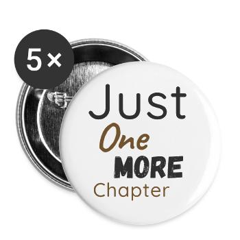 Nur Noch Ein Kapitel Shirt - Buttons groß 56 mm (5er Pack) - Weiß - Vorne
