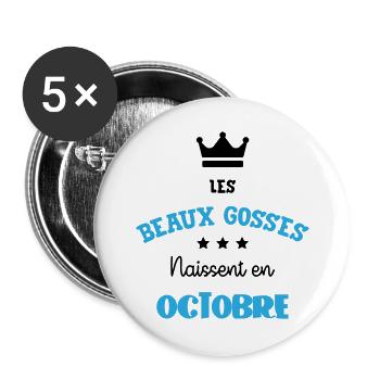 Les Beaux Gosses Naissent en Octobre Humour - Lot de 5 grands badges (56 mm) - blanc - Devant